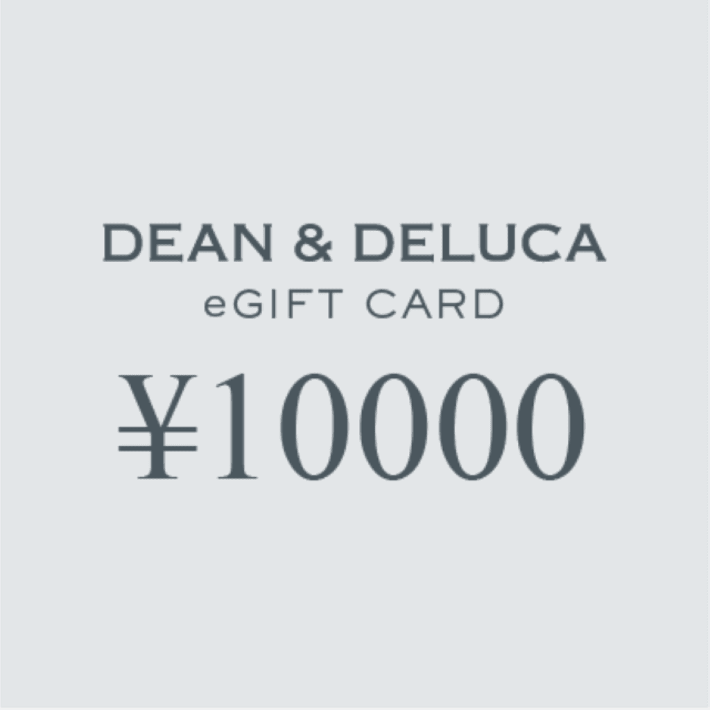 DEAN & DELUCA ｜eギフトカード