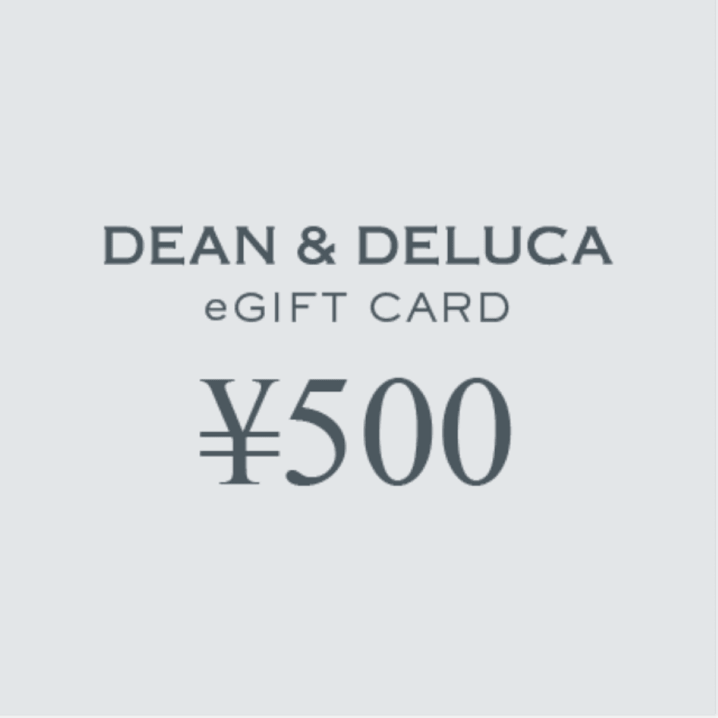 DEAN & DELUCA ｜eギフトカード