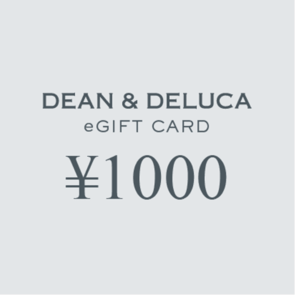 DEAN & DELUCA ｜eギフトカード