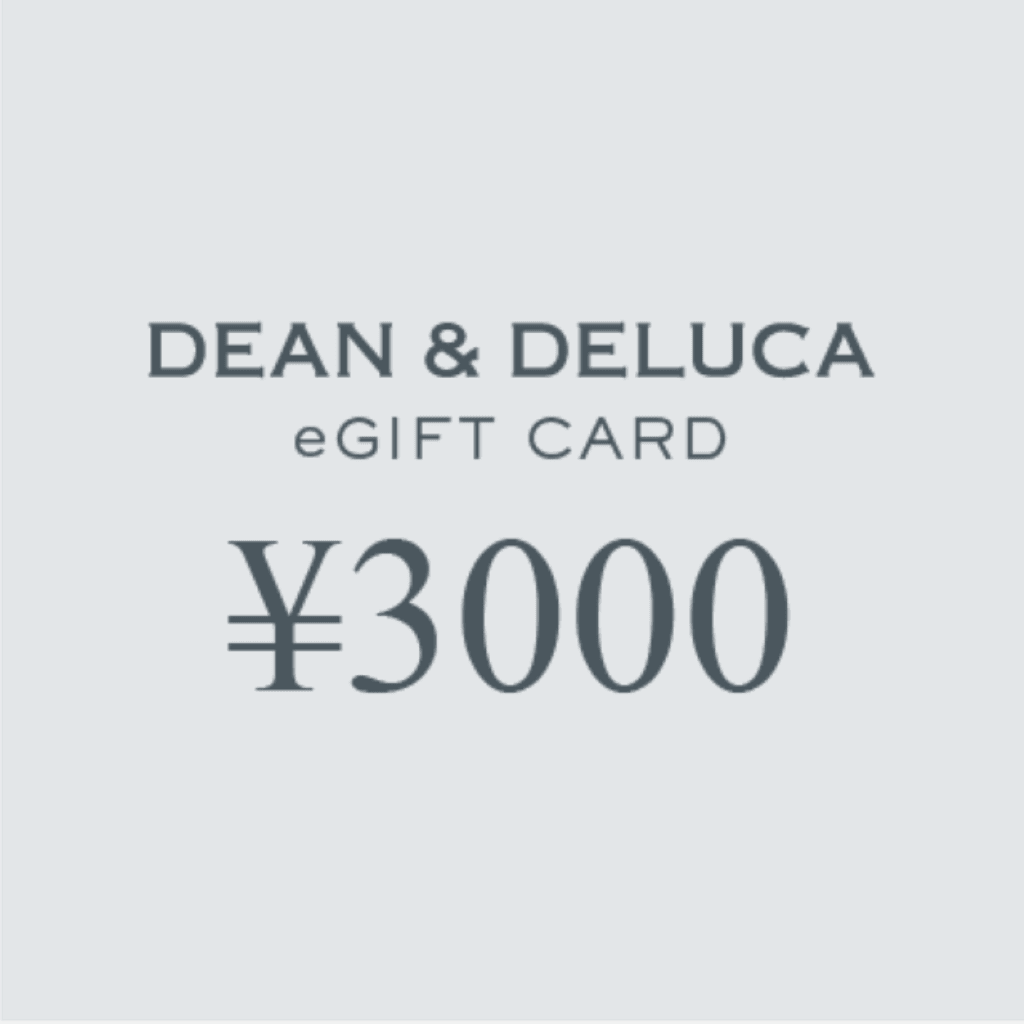 DEAN & DELUCA ｜eギフトカード